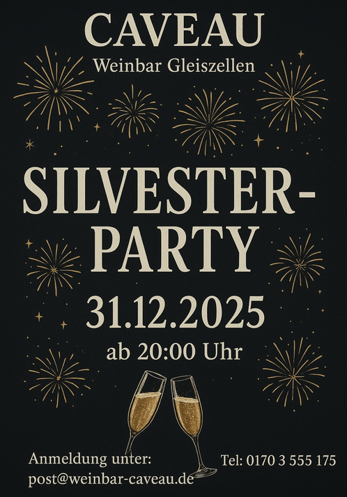 Silvesterparty in der Weinstube Caveau